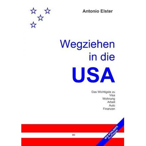 Antonio Elster - Wegziehen in die USA