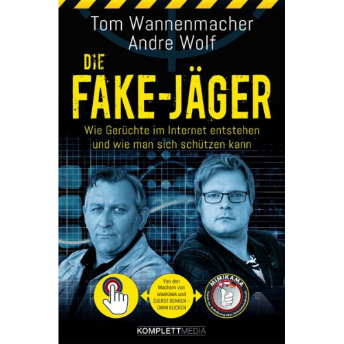 Tom Wannenmacher & Andre Wolf - Die Fake-Jäger – mit Mimikama Fake-News entlarven