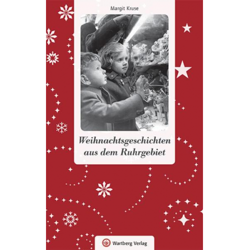 Margit Kruse - Weihnachtsgeschichten aus dem Ruhrgebiet