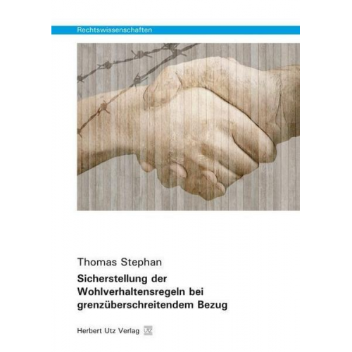 Thomas Stephan - Sicherstellung der Wohlverhaltensregeln bei grenzüberschreitendem Bezug