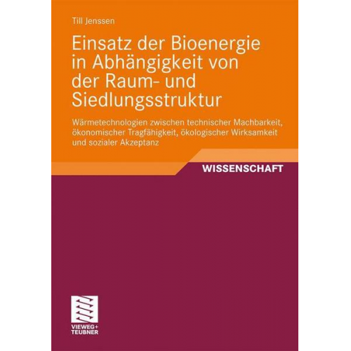 Till Jenssen - Einsatz der Bioenergie in Abhängigkeit von der Raum- und Siedlungsstruktur