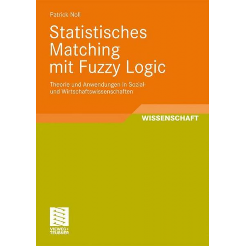 Patrick Noll - Statistisches Matching mit Fuzzy Logic