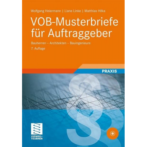 Matthias Hilka & Liane Linke & Wolfgang Heiermann - VOB-Musterbriefe für Auftraggeber