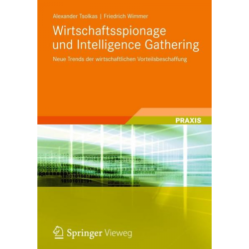 Alexander Tsolkas & Friedrich Wimmer - Wirtschaftsspionage und Intelligence Gathering