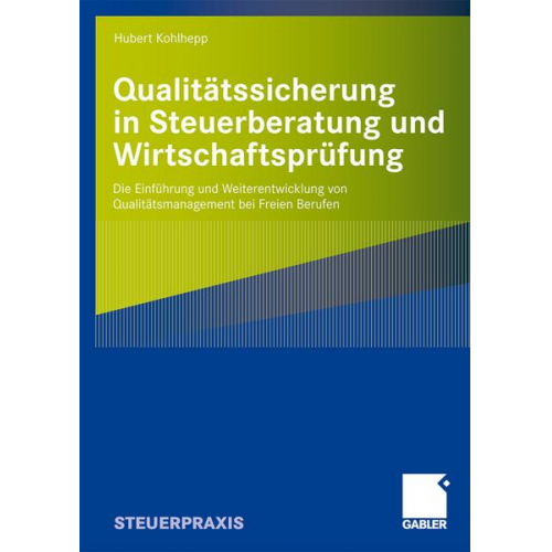 Hubert Kohlhepp - Qualitätssicherung in Steuerberatung und Wirtschaftsprüfung