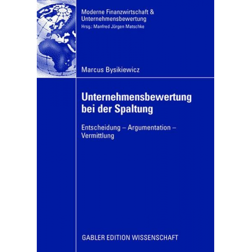 Marcus Bysikiewicz - Unternehmensbewertung bei der Spaltung