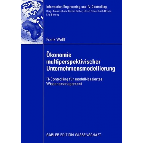 Frank Wolff - Ökonomie multiperspektivischer Unternehmensmodellierung