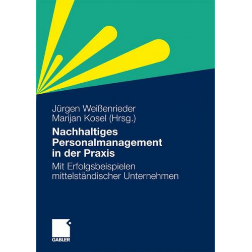 Jürgen Weissenrieder & Marijan Kosel - Nachhaltiges Personalmanagement in der Praxis