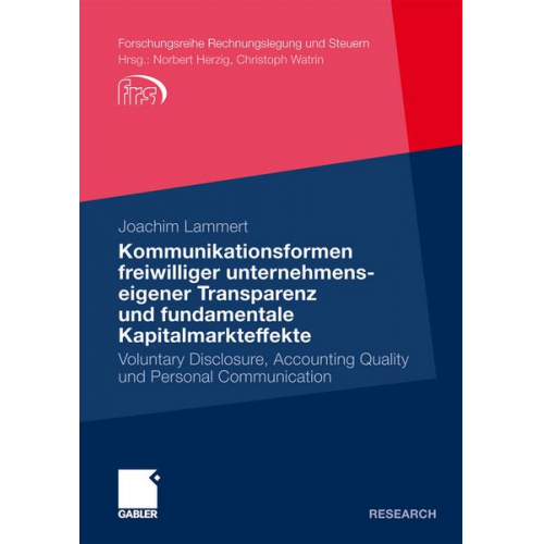 Joachim Lammert - Kommunikationsformen freiwilliger unternehmenseigener Transparenz und fundamentale Kapitalmarkteffekte