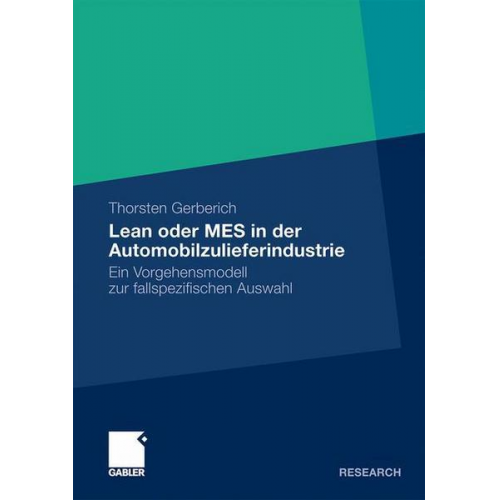 Thorsten Gerberich - Lean oder MES in der Automobilzulieferindustrie