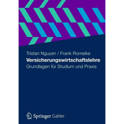 Tristan Nguyen & Frank Romeike - Versicherungswirtschaftslehre