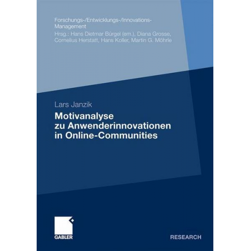 Lars Janzik - Motivanalyse zu Anwenderinnovationen in Online-Communities