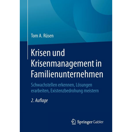 Tom A. Rüsen - Krisen und Krisenmanagement in Familienunternehmen