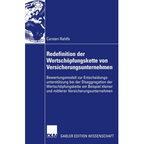 Carsten Rahlfs - Redefinition der Wertschöpfungskette von Versicherungsunternehmen