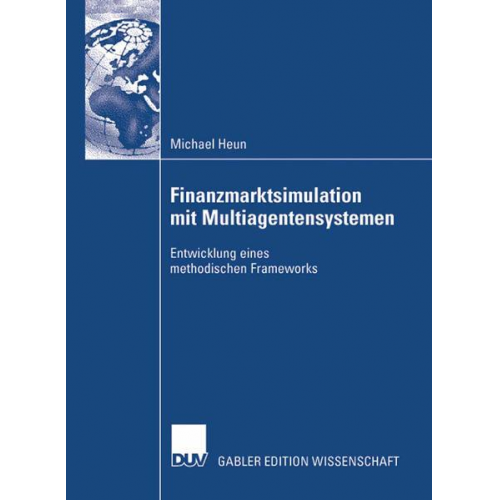 Michael Heun - Finanzmarktsimulation mit Multiagentensystemen