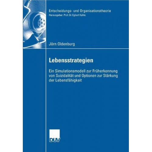 Jörn Oldenburg - Lebensstrategien