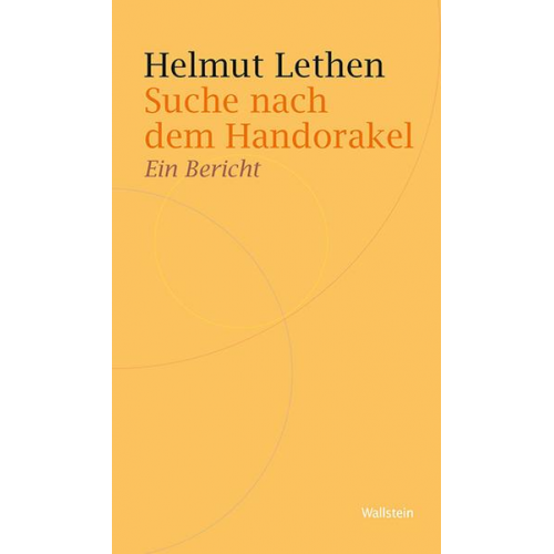 Helmut Lethen - Suche nach dem Handorakel