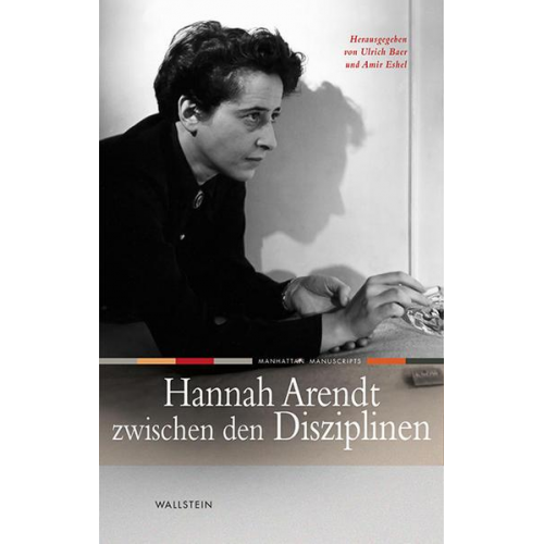 Hannah Arendt zwischen den Disziplinen