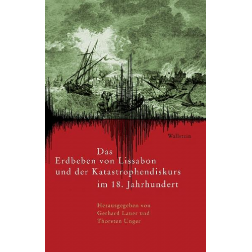 Das achtzehnte Jahrhundert. Supplementa / Das Erdbeben von Lissabon und der Katastrophendiskurs im 18. Jahrhundert