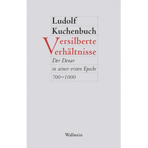 Ludolf Kuchenbuch - Versilberte Verhältnisse