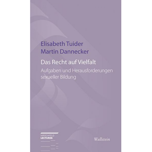 Martin Dannecker & Elisabeth Tuider - Das Recht auf Vielfalt