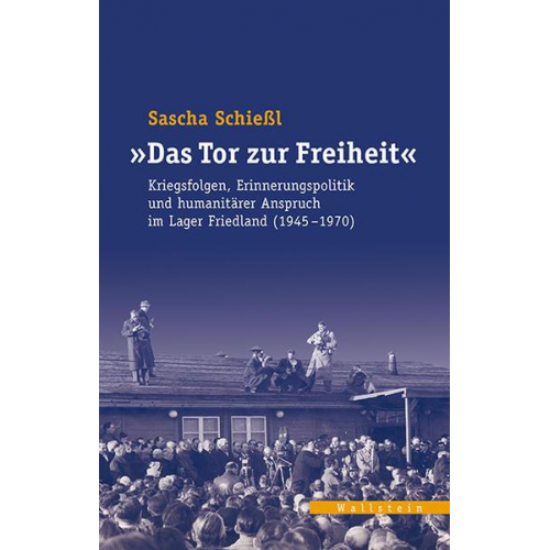 Sascha Schiessl - Das Tor zur Freiheit