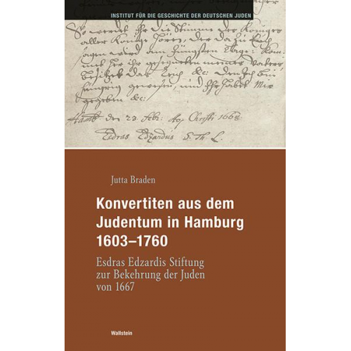 Jutta Braden - Konvertiten aus dem Judentum in Hamburg 1603-1760