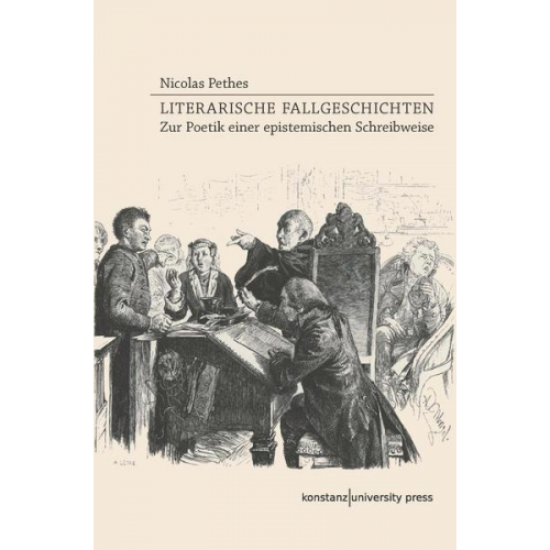 Nicolas Pethes - Literarische Fallgeschichten