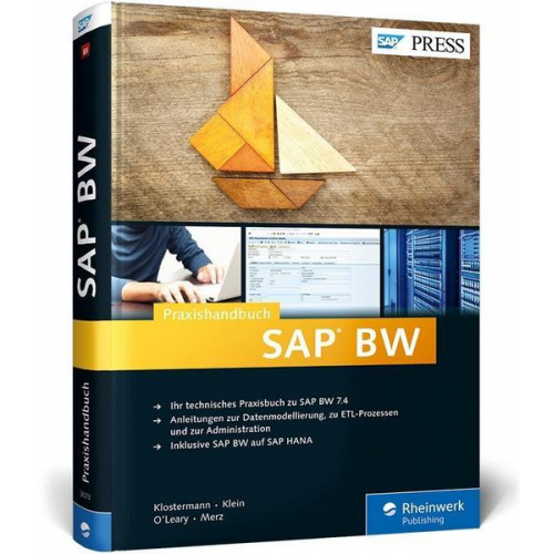 Olaf Klostermann & Joseph W. O’Leary & Matthias Merz & Robert Klein - Praxishandbuch SAP BW