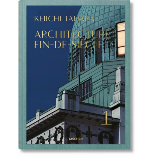 Riichi Miyake - Keiichi Tahara. Architecture Fin-de-Siècle