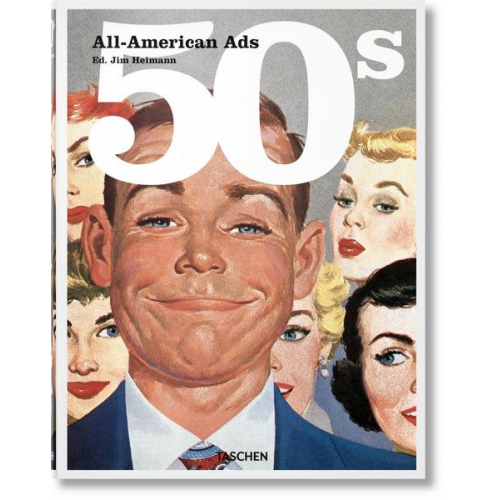 Jim Heimann - All-American Ads of the 50s