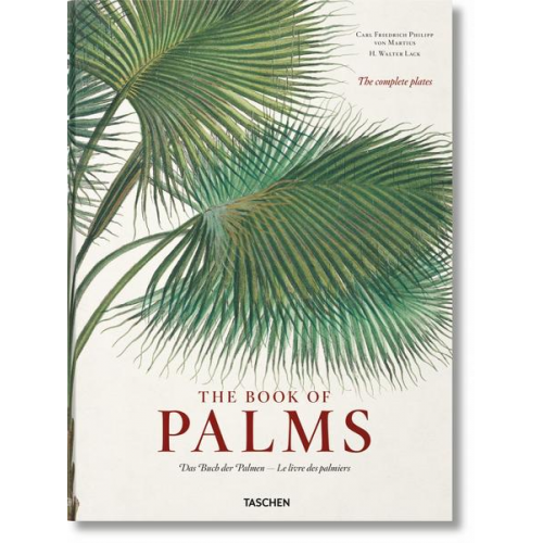 H. Walter Lack - Von Martius. The Book of Palms