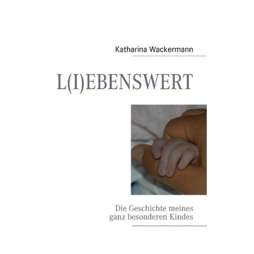 Katharina Wackermann - L(i)ebenswert