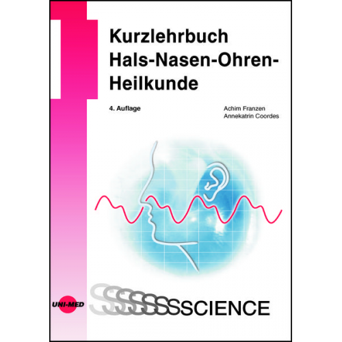 Achim Franzen & Annekatrin Coordes - Kurzlehrbuch Hals-Nasen-Ohren-Heilkunde