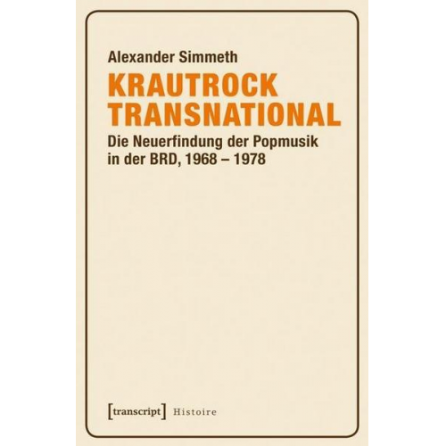 Alexander Simmeth - Krautrock transnational