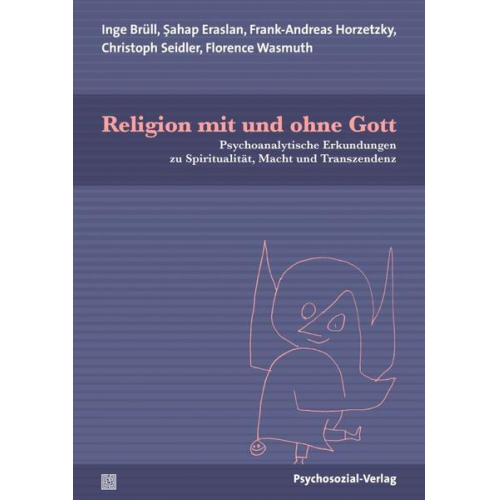 Inge Brüll & Sahap Eraslan & Frank-Andreas Horzetzky & Christoph Seidler & Florence Wasmuth - Religion mit und ohne Gott