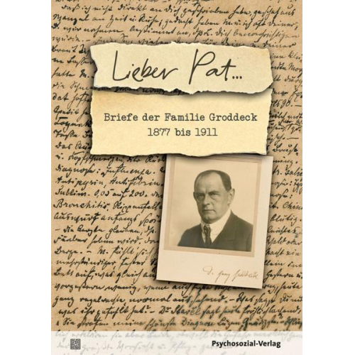 Georg Groddeck - Lieber Pat …