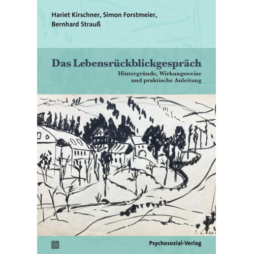 Hariet Kirschner & Simon Forstmeier & Bernhard Strauss - Das Lebensrückblickgespräch