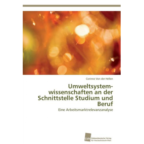 Corinne der Hellen - Umweltsystem wissenschaften an der Schnittstelle Studium und Beruf