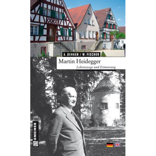 Alfred Denker & Werner Fischer - Martin Heidegger