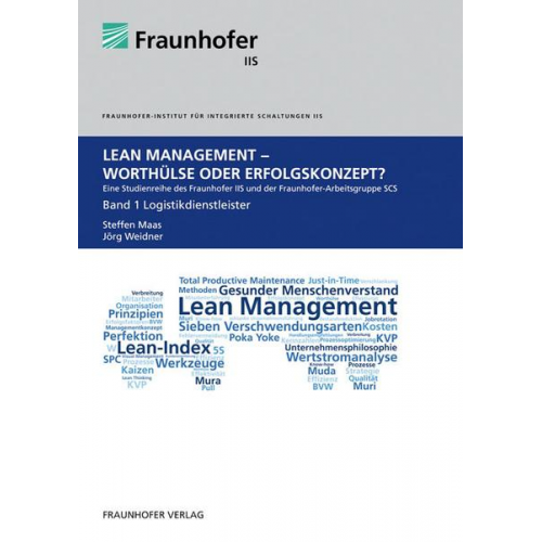 Steffen Maas & Jörg Weidner - Lean Management - Worthülse oder Erfolgskonzept?.