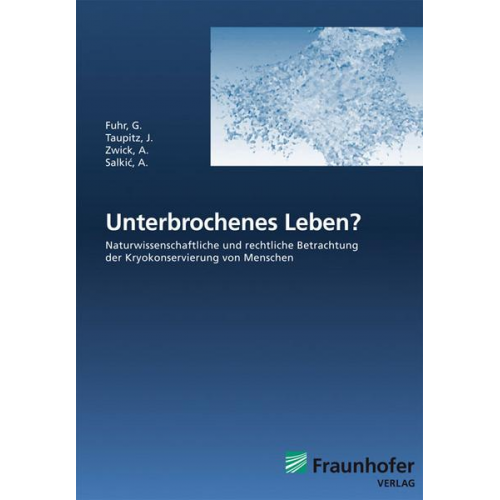 Günther Fuhr & Jochen Taupitz & Anna Zwick & Amina Salkic - Unterbrochenes Leben?.