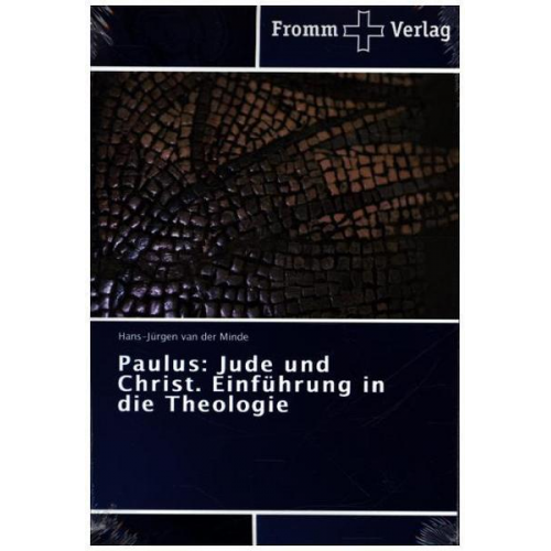 Hans-Jürgen van der Minde - Van der Minde, H: Paulus: Jude und Christ. Einführung in die