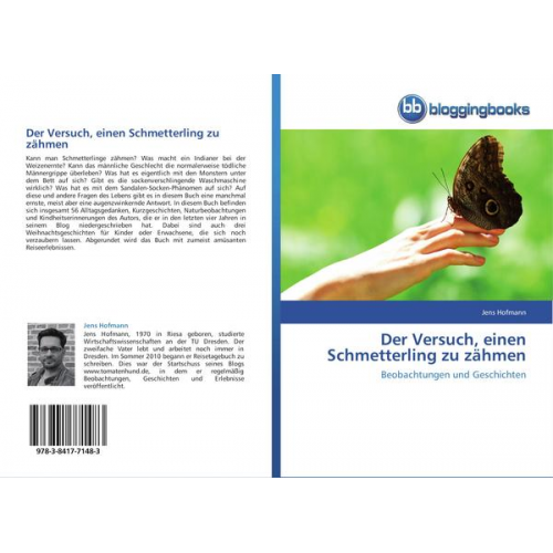 Jens Hofmann - Der Versuch, einen Schmetterling zu zähmen