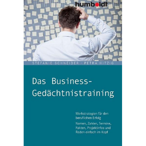 Stefanie Schneider & Petra Hitzig - Das Business-Gedächtnistraining