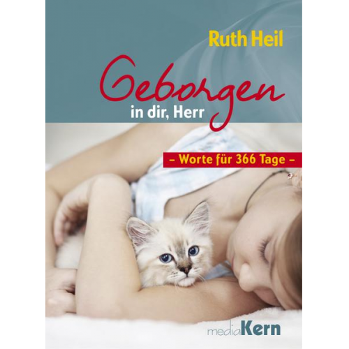 Ruth Heil - Geborgen in dir, Herr