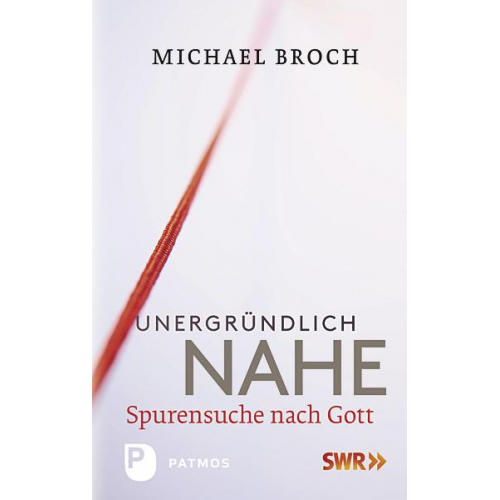 Michael Broch - Unergründlich nahe