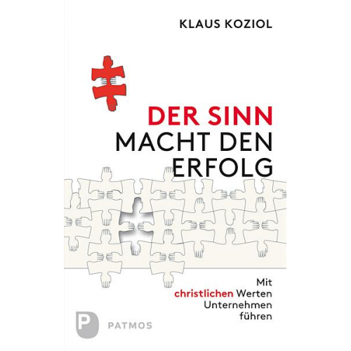 Klaus Koziol - Der Sinn macht Erfolg