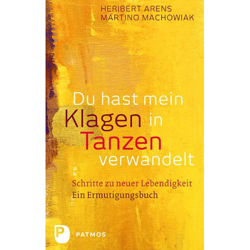 P. Heribert Arens & Sr. Martino Machowiak - Du hast mein Klagen in Tanzen verwandelt