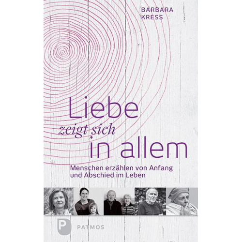 Barbara Kress - Liebe zeigt sich in allem